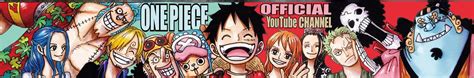 jvid onepiece|ONE PIECE Official YouTube Channel